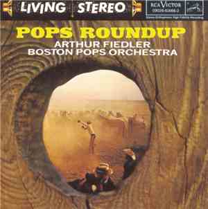Fiedler, Boston Pops - Pops Roundup