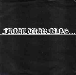 Final Warning  - Final Warning