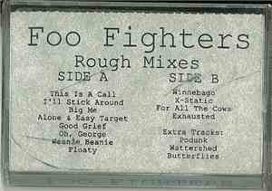 Foo Fighters - Foo Fighters Rough Mixes