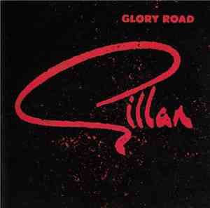 Gillan - Glory Road
