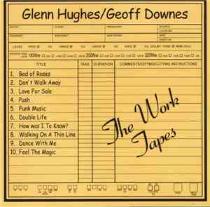 Glenn Hughes / Geoff Downes - The Work Tapes