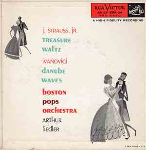 Ivanovici, Strauss / Boston Pops Orchestra, Arthur Fiedler - Danube Waves,  ...