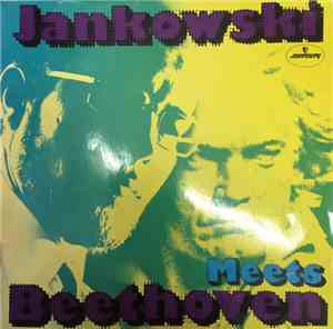 Jankowski, Beethoven - Jankowski Meets Beethoven