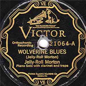 Jelly-Roll Morton - Wolverine Blues / Mr. Jelly Lord