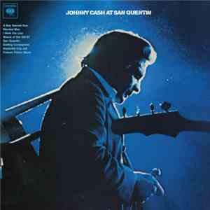 Johnny Cash - Johnny Cash At San Quentin