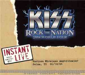 Kiss - Rock The Nation 2004 World Tour - 06/10/04 Selma, TX