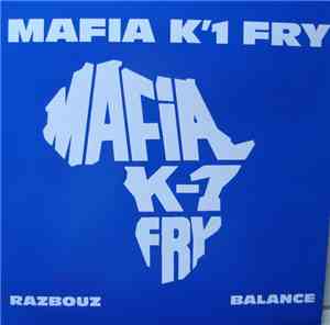 Mafia K'1 Fry - Rabzouz / Balance