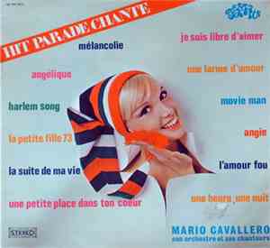 Mario Cavallero Son Orchestre Et Ses Chanteurs - Hit Parade Chante Pop Hits ...