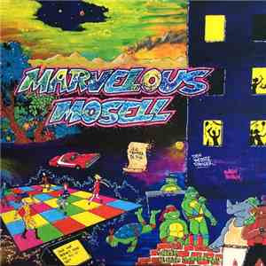 Marvelous Mosell - Marvelous Mosell