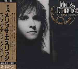 Melissa Etheridge - Brave And Crazy