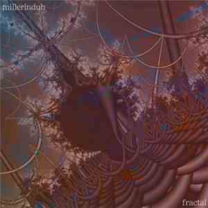 Millerindub - Fractal