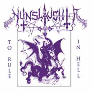 NunSlaughter - To Rule In Hell