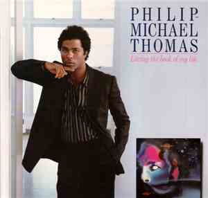 Philip-Michael Thomas - Living The Book Of My Life