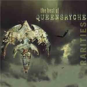 Queensrÿche - The Best Of Queensrÿche: Rarities