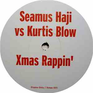 Seamus Haji vs. Kurtis Blow - Xmas Rappin'