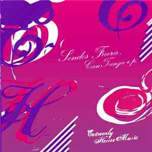Sendos Fuera - Can Tanga E.P.