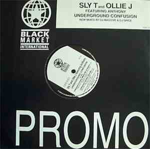 Sly T And Ollie J Featuring Anthony - Underground Confusion