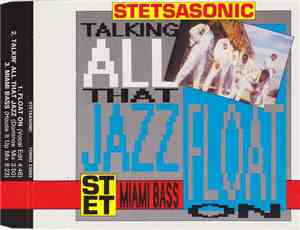 Stetsasonic - Float On
