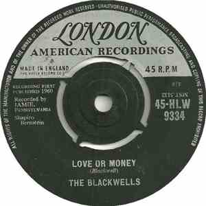 The Blackwells - Love Or Money