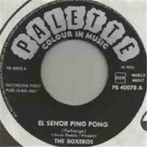 The Boxeros - El Senor Ping Pong