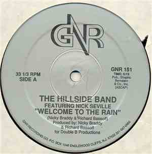 The Hillside Band Featuring Nick Seville - Welcome To The Rain