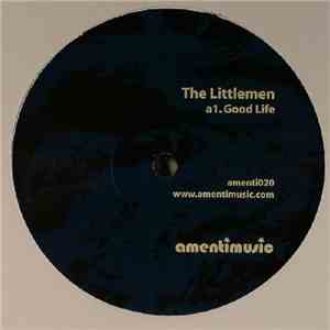 The Littlemen - Good Life EP