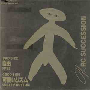 The RC Succession - 自由 / 可愛いリズム