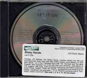 The Shaky Hands - Let It Die