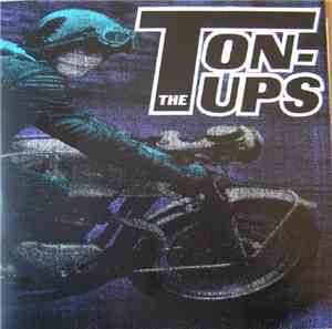 The Ton-Ups - Kill Me Slow