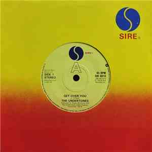 The Undertones - Get Over You
