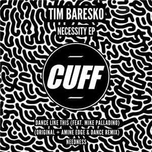 Tim Baresko - Necessity EP