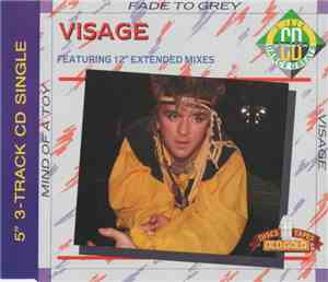 Visage - Mind Of A Toy / Fade To Grey / Visage