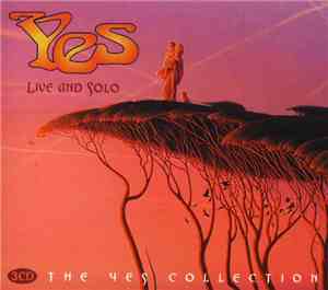 Yes - Live And Solo (The Yes Collection)