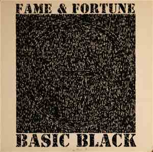Basic Black - Fame & Fortune