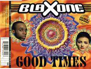Blaxone - Good Times