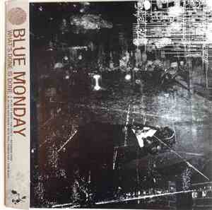 Blue Monday - What's Done Is Done