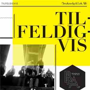 Breaknecks, Lok Allé - Tilfeldigvis