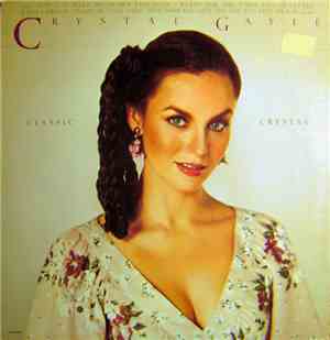 Crystal Gayle - Classic Crystal