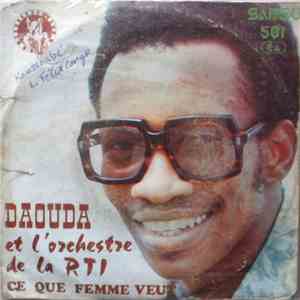 Daouda - Ce Que Femme Veut / Le Villageois