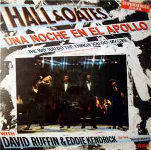 Daryl Hall & John Oates Featuring David Ruffin & Eddie Kendrick - Una Noche ...