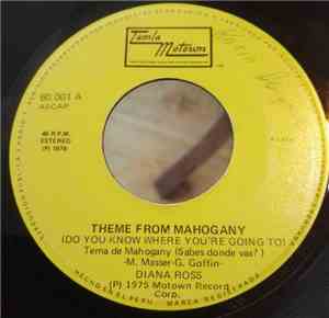 Diana Ross - Theme From Mahogany (Do You Know Where You're Going To) / No O ...