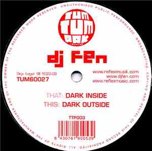 DJ Fen - Dark Inside / Dark Outside