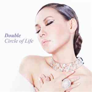 Double  - Circle Of Life