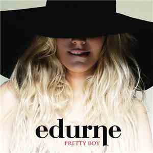 Edurne - Pretty Boy