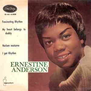 Ernestine Anderson - Fascinating Rhythm / My Heart Belongs To Daddy / Harle ...