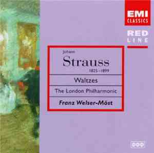 Franz Welser-Möst, The London Philharmonic Orchestra - Strauss: Waltzes and ...