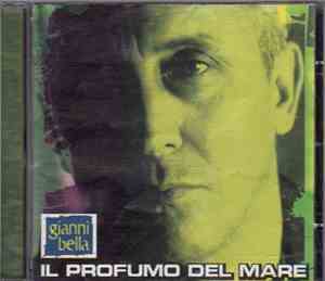 Gianni Bella - Il Profumo Del Mare