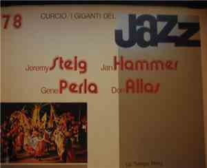 Jeremy Steig / Jan Hammer / Gene Perla / Don Alias - I Giganti Del Jazz Vol ...