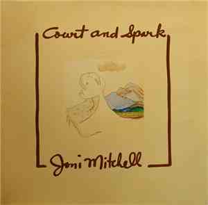 Joni Mitchell - Court And Spark