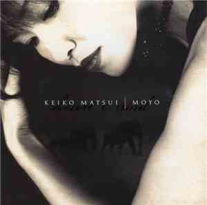 Keiko Matsui - Moyo (Heart And Soul)